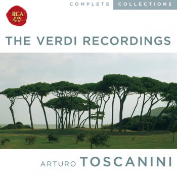 Giuseppe Verdi, Leonard Warren, Zinka Milanov, Jan Peerce, Nan Merriman, Nicola Moscona & Arturo Toscanini Rigoletto: Act IV: E l'ami? - Sempre