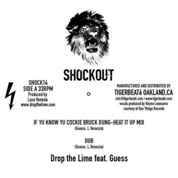 Drop The Lime feat. Guess If Yu Know Yu Cockie Bruck Dung - Dub