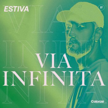 Estiva Via Infinita - Extended Mix