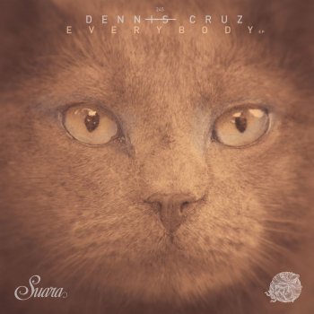 Dennis Cruz Everybody - Original Mix