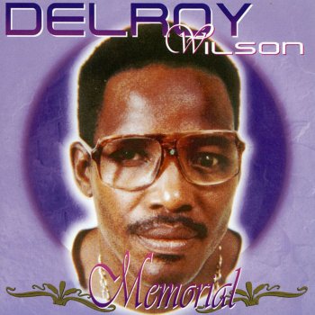 Delroy Wilson As Long As You Are True