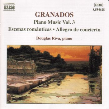 Исполнитель Enrique Granados feat. Douglas Riva, альбом Granados, E.: Piano Music, Vol. 3 - Escenas Romanticas / Allegro De Concierto / Capricho Espanol