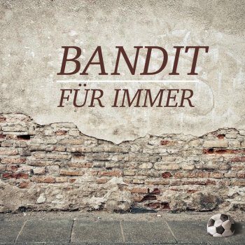 Bandit Bi mir dihei