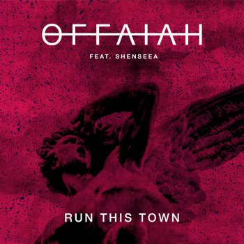 OFFAIAH feat. Shenseea Run This Town