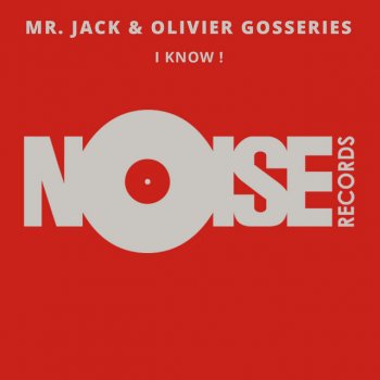 Исполнитель Mr Jack feat. Olivier Gosseries, альбом I Know!