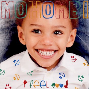 Mohombi I Feel Good