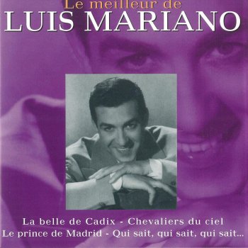 Luis Mariano Ma maison dans la montagne