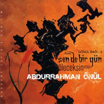 Abdurrahman Önül Yanıp Tutuşdum