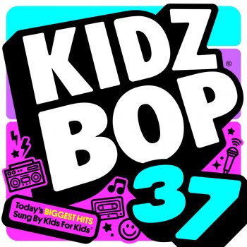 KIDZ BOP Kids Feel It Still