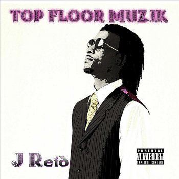 J Reid Top Floor Outro