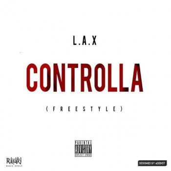 L.A.X Controlla