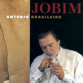 Antônio Carlos Jobim Trem de Férro