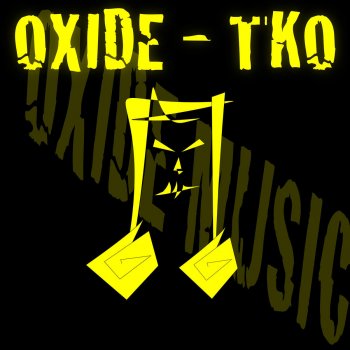 Oxide Return to the floor