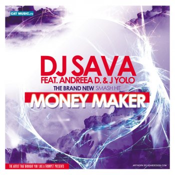 Dj Sava Money Maker (feat. Andreea D & J. Yolo) [Extended Version]