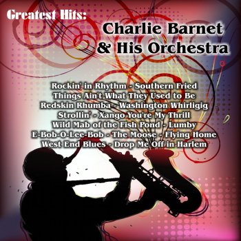 Charlie Barnet and His Orchestra Tre Great Lie