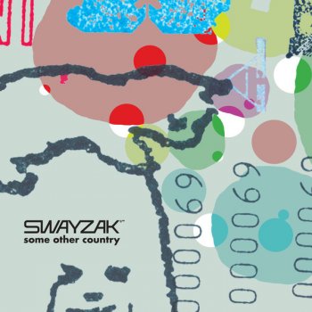 Swayzak Smile and Receive