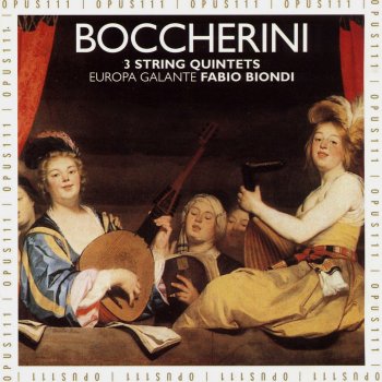 Luigi Boccherini feat. Fabio Biondi & Europa Galante 6 String Quintets, Op. 11, No. 6 in D Major, G. 276 "L'ulccelleria": IV. Tempo di minuetto