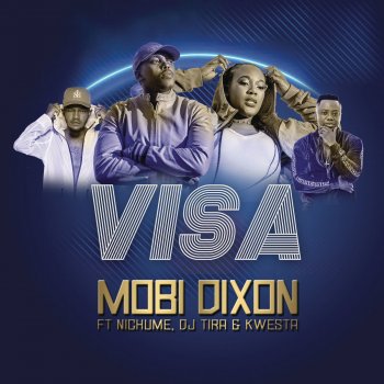 Исполнитель Mobi Dixon, альбом Visa