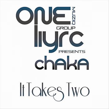 Chaka It Takes Two