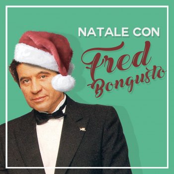 Fred Bongusto feat. Corrado Castellari, Iva Zanicchi & Franco Simone Buon natale