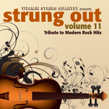 Vitamin String Quartet If Today Was Your Last Day