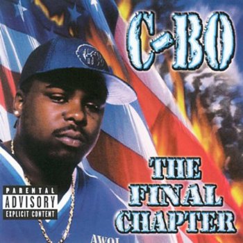 C-Bo My True Soldiers