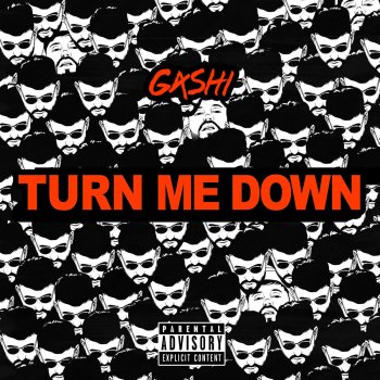 GASHI Turn Me Down