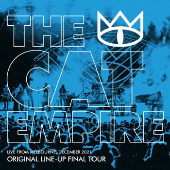 The Cat Empire The Rhythm (Live from Melbourne, December 2021) [Original Line-up Final Tour]