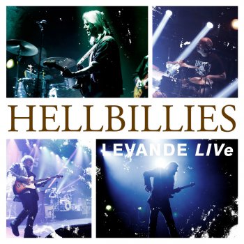 Hellbillies Eg æ på gang (Live fra Rockefeller, Oslo, 30.11.2013)