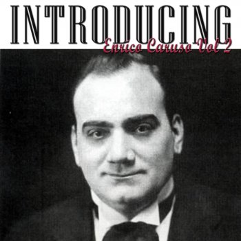 Enrico Caruso O Soave Fanciulla (la Boheme)