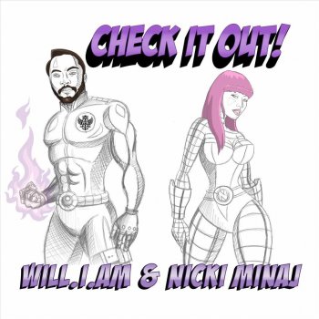 will.i.am & Nicki Minaj Check It Out