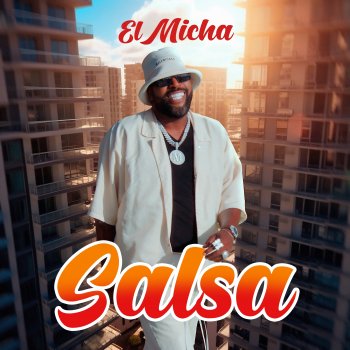 Исполнитель El Micha, альбом Salsa - Single