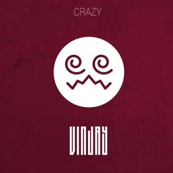 Vin Jay Crazy (feat. Dennis Shumar)