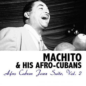 Machito & His Afro-Cubans El Rey Del Mambo