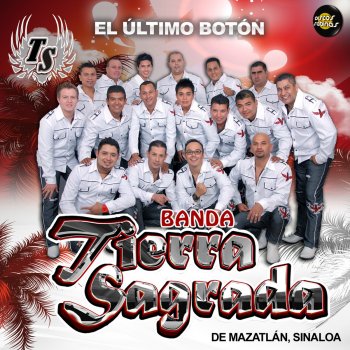 Banda Tierra Sagrada El Último Botón