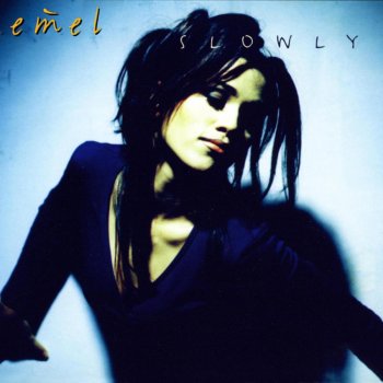 Emel Slowly (Special Radio Edit)