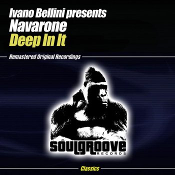 Ivano Bellini, Tony “T.Vee” Varone for Le Vee Productions, Navarone & G. A. Varone Deep In It - Penitration Dub Mix