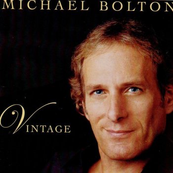 Michael Bolton What Are You Doing the Rest of Your Life