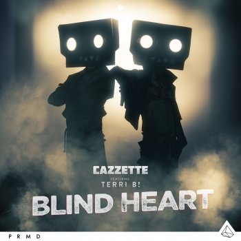 Cazzette feat. Terri Bjerre Blind Heart (Radio Edit)
