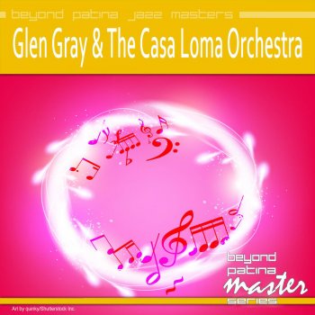 Glen Gray & The Casa Loma Orchestra New Orleans