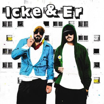 Icke & Er Oh Kacke