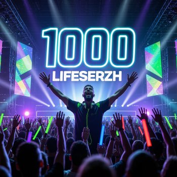 Исполнитель Lifeserzh, альбом 1000
