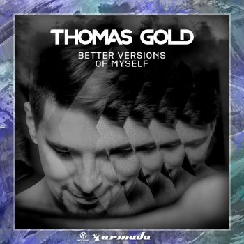 Thomas Gold Better Version of Myself