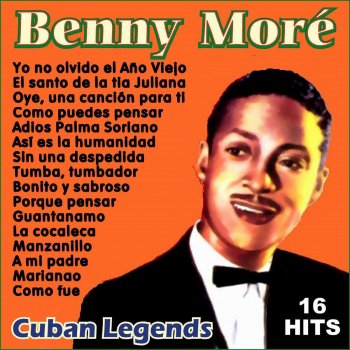 Benny Moré Yo No Olvido el Año Viejo