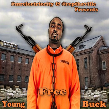 Young Buck Streets Don't Sleep