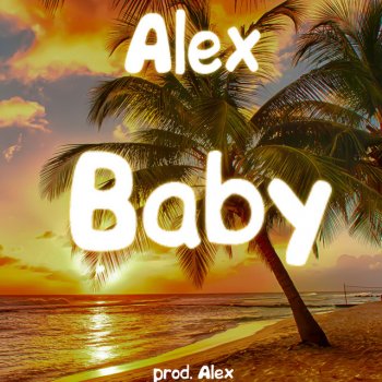 Alex Baby