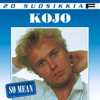 Kojo Älä Mee Pois