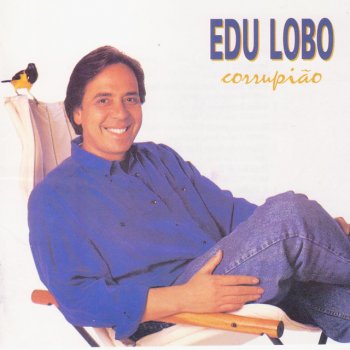 Edu Lobo Valsa Brasileira