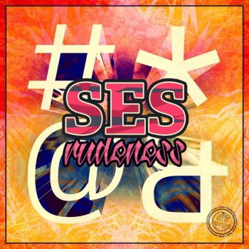 SES Rudeness - Original Mix