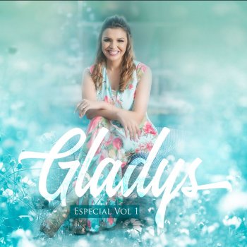 Gladys Louvor do Céu